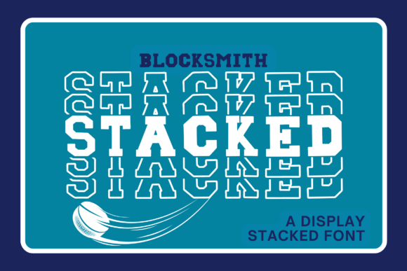 Blocksmith Stacked: The Ultimate Varsity Display Font