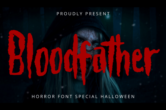 Bloodfather: Mastering the Art of Horror Typography