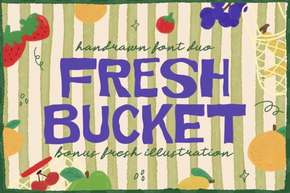 Fresh Bucket: A Synesthetic Font Duo for Artisanal Designs