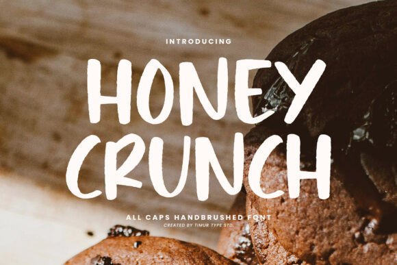 Honey Crunch: Capturing Handcrafted Energy in Every Letter