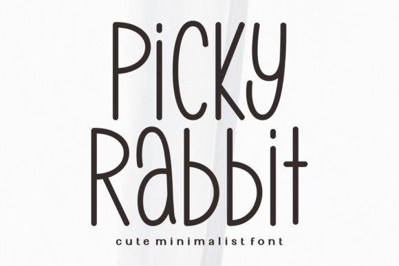 Picky Rabbit: A Typeface for Authentic Connection