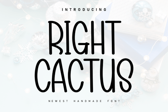 Right Cactus: A Handwritten Font with Heartfelt Perfection