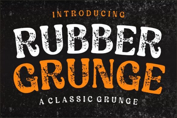 Rubber Grunge: The Bold Typeface for Authentic Design